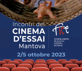 XIII Incontri del Cinema d'Essai - Mantova 2023